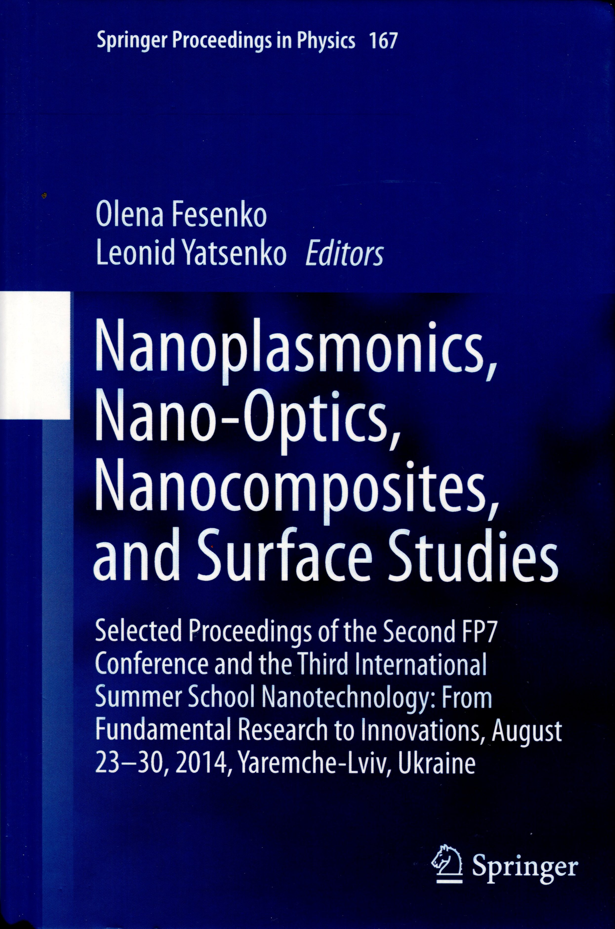 Nanoplasmonics, Nano-Optics, Nanocomposites, and Surface Studies