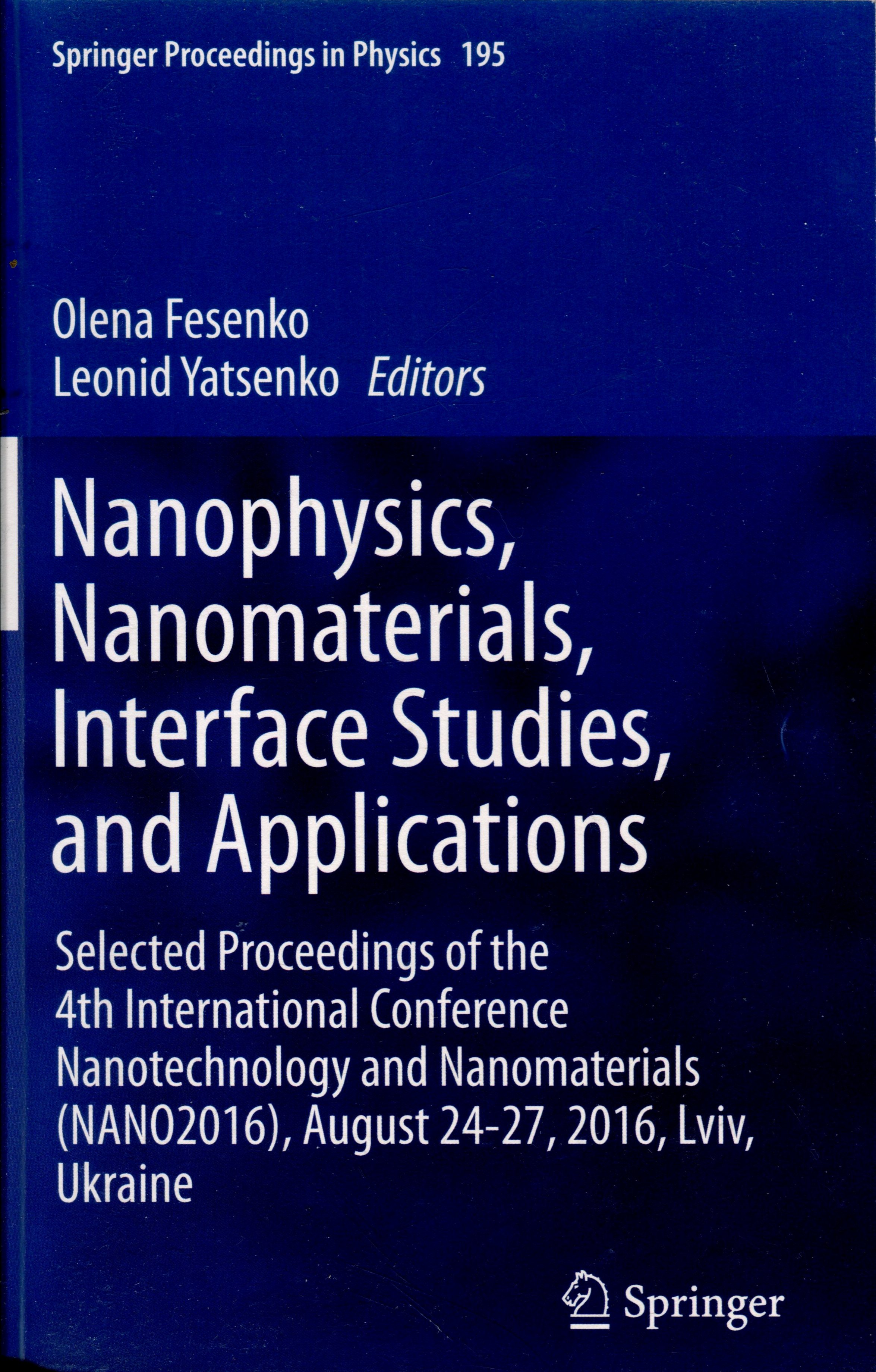 Nanophysics, Nanomaterials, Interface Studies, and Applications