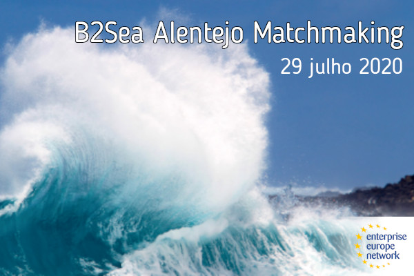 International online event for the maritime sector - B2Sea Alentejo Matchmaking