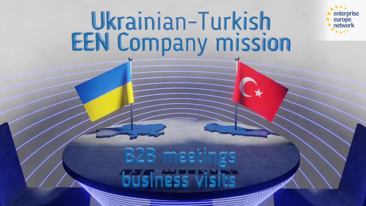 Ukrainian-Turkish EEN trade mission